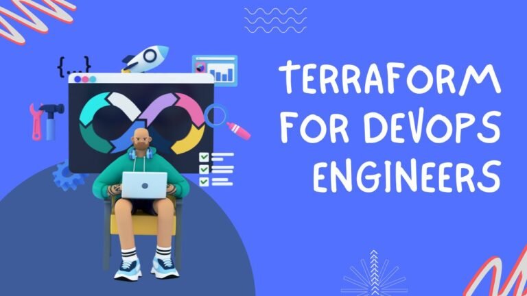 Terraform for DevOps Engineers: Infrastructure as Code Mastery