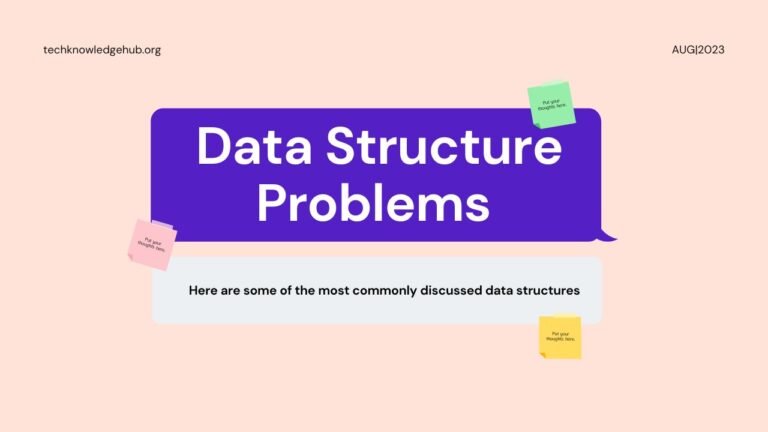 Common Data Structure Problems: Challenges and Solutions for Efficient Coding