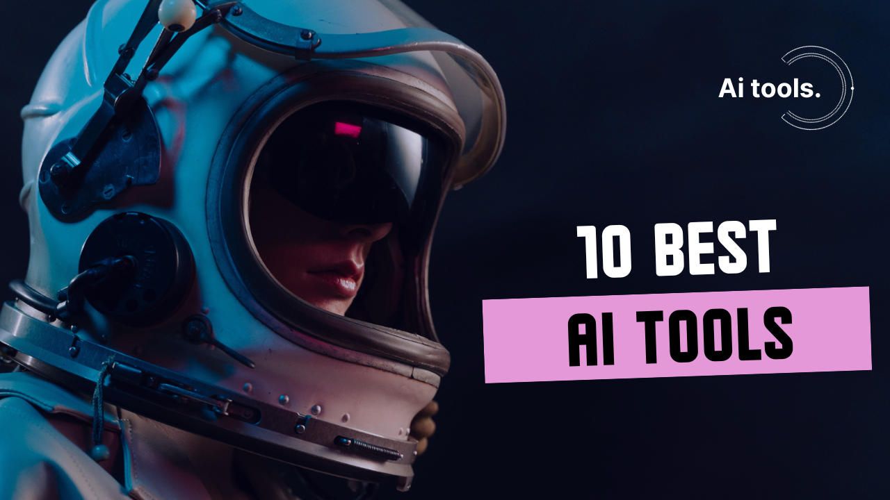 Read more about the article Exploring the Finest 10 AI Tools for Optimal Performance